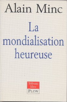 La mondialisation heureuse