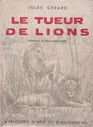 Seller image for Le tueur de lions for sale by Librairie L'Amour du Livre