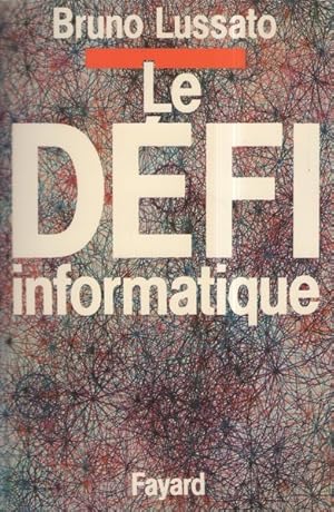 Le defi informatique