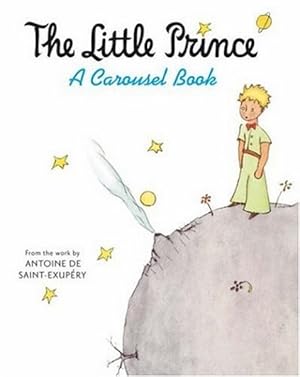 Image du vendeur pour The Little Prince.A Carousel Book mis en vente par Librairie L'Amour du Livre