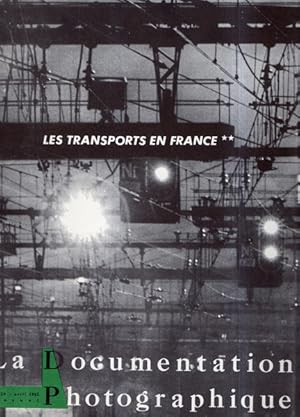 La Documentation Photographique Les transports en France Tome II