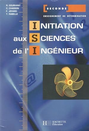 Image du vendeur pour Initiation aux sciences de l'ingnieur 2nde mis en vente par Librairie L'Amour du Livre