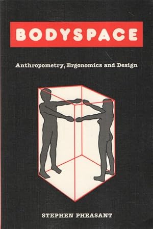 Imagen del vendedor de Bodyspace: Anthropometry, Ergonomics and Design a la venta por Librairie L'Amour du Livre