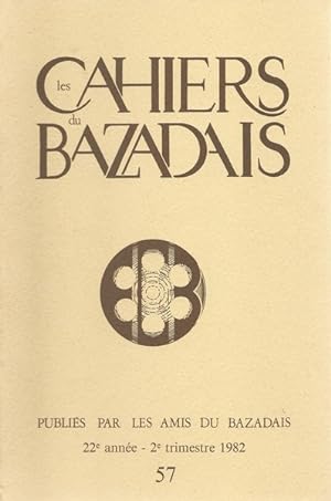 LES CAHIERS DU BAZADAIS N° 57 - Jean-Pierre LESCARRET La mortalité dans la Grande Lande du XVIIIe...