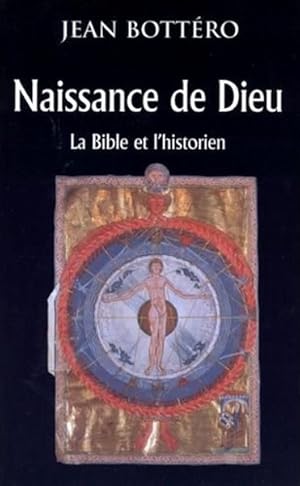 Image du vendeur pour Naissance de Dieu. La Bible et l'historien mis en vente par Librairie L'Amour du Livre