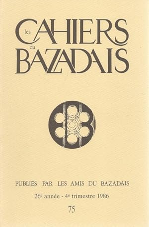 LES CAHIERS DU BAZADAIS N° 75 - Véronique BOURGADIEU Recherches sur la noblesse dans la juridicti...