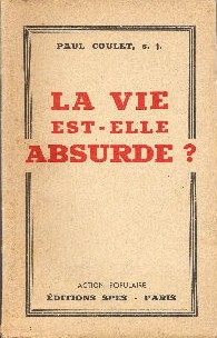 Seller image for La vie est-elle absurde ? for sale by Librairie L'Amour du Livre