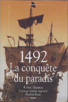 Image du vendeur pour 1492, la conqute du paradis mis en vente par Librairie L'Amour du Livre