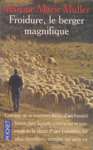 Froidure, le berger magnifique