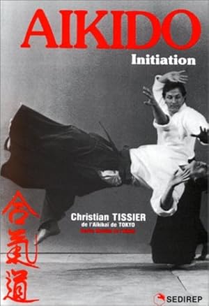 Seller image for Aikido.Initiation for sale by Librairie L'Amour du Livre