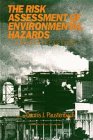 The Risk Assessment of Environmental and Human Health Hazards.A Textbook of Case Studies
