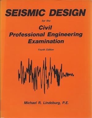 Seismic design for the civil professional engineering examination