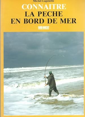 Connaître la pêche en bord de mer