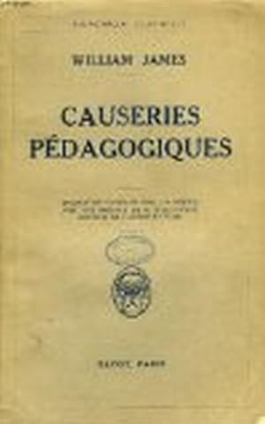 Causeries pédagogiques, traduit de l'anglais par L.-S. Pidoux, avec une préface de M. Jules Payot