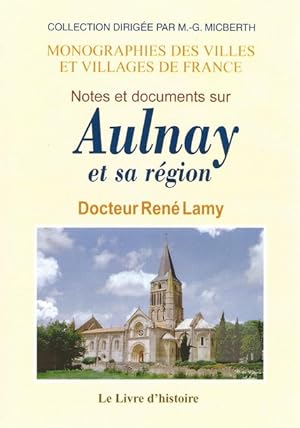 Notes et Documents sur Aulnay et sa région