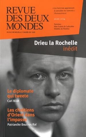 Revue des deux Mondes, Mars 2014 Drieu la Rochelle