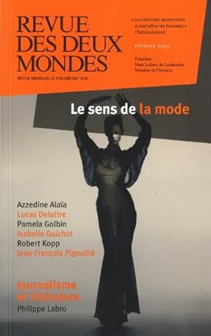 Revue des deux Mondes, Février 2014 Le sens de la mode