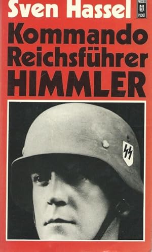 KOMMANDO REICHSFUHRER HIMMLER