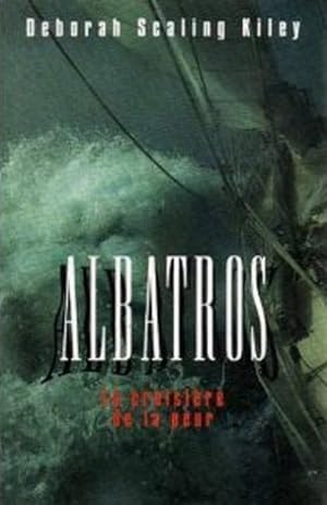 Seller image for Albatros : La croisire de la peur for sale by Librairie L'Amour du Livre