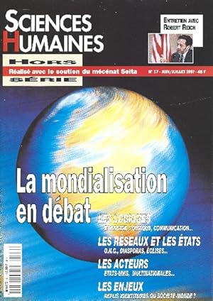 Revue Sciences Humaines Hors Série N 17 Juin juillet 1997 la mondialisation en débat