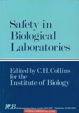 Safety in Biological Laboratories