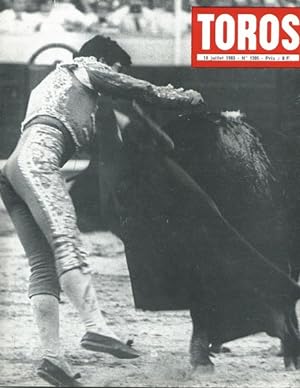 Toros n°1205 du 10 juillet 1983. Llapisera et Don Tancredo sauvés de l'injuste oubli. Curro de Ma...