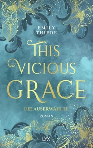 Seller image for This Vicious Grace - Die Auserwhlte for sale by Rheinberg-Buch Andreas Meier eK