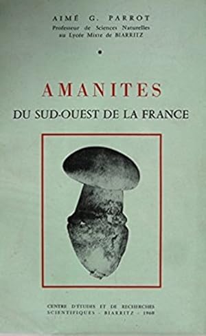 Amanites du Sud-Ouest de la France