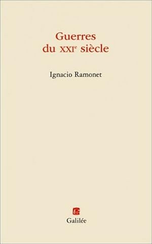 Guerres du XXIe siècle Peurs et menaces nouvelles