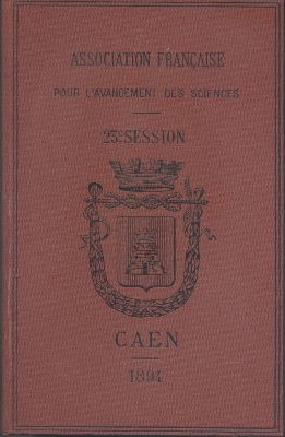 Compte Rendu de la 23e Session.Seconde partie Notes et mémoires.A Caen.1894