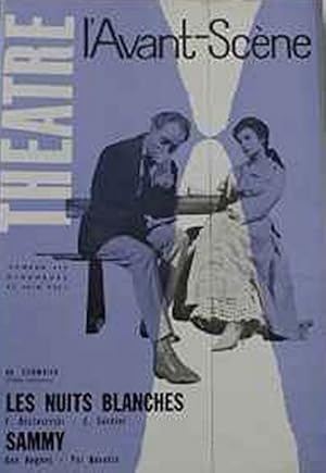 L'Avant Scéne Théâtre n°245 Les Nuits Blanches- Sammy -de DOSTOÏEVSKI (F) - SANDIER (G)- HUGHES (...