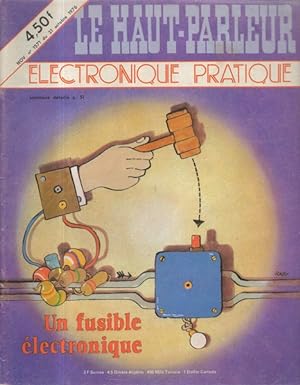 Le Haut Parleur Electronique pratique n° 1571 Un fusible electronique