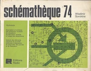 Image du vendeur pour Schmathque 74 Schmas de rcepteurs mis en vente par Librairie L'Amour du Livre