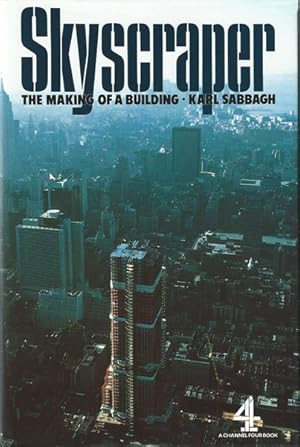 Skyscraper: The Making of a Building