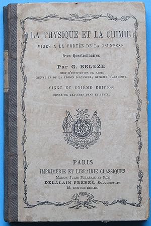 Seller image for La Physique et la Chimie mises  la porte de la jeunesse, avec questionnaire for sale by Bouquinerie L'Ivre Livre