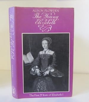 Seller image for The Young Elizabeth for sale by BRIMSTONES