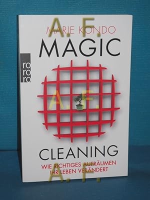 Bild des Verkäufers für Magic Cleaning - wie richtiges Aufräumen Ihr Leben verändert. Marie Kondo. Aus dem Japan. von Monika Lubitz / Rororo , 62481 zum Verkauf von Antiquarische Fundgrube e.U.