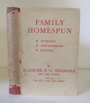 Seller image for Family Homespun. Inverary - Whittinghame - Hatfield for sale by BRIMSTONES