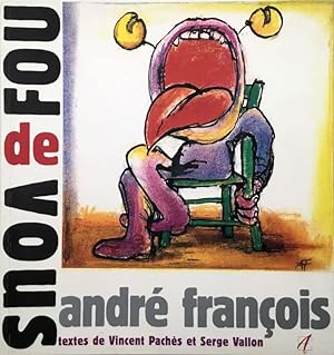 Imagen del vendedor de Fou de Vous a la venta por Chlo et Denis Ozanne