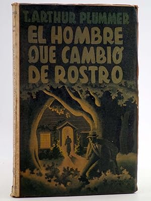 Imagen del vendedor de COLECCI?N AVENTURAS. EL HOMBRE QUE CAMBI? DE ROSTRO Tomo 2 (T. Arthur Plummer) Epesa, 1946 a la venta por Libros Fugitivos