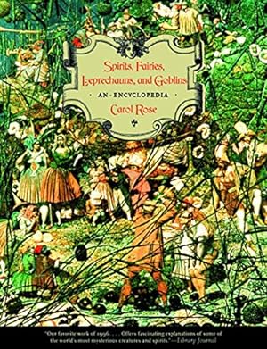 Image du vendeur pour Spirits, Fairies, Leprechauns, and Goblins: An Encyclopedia mis en vente par Pieuler Store