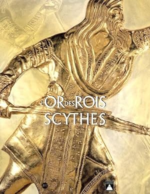 Seller image for L'or des rois scythes : exposition, Galeries nationales du Grand-Palais, Paris, 25 septembre-31 dcembre 2001 for sale by Papier Mouvant