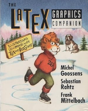 Imagen del vendedor de THE LATEX GRAPHICS COMPANION. MICHEL GOOSSENS / SEBASTIAN RAHTZ / FRANK MITTERBA a la venta por Librera Raimundo