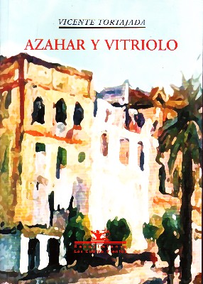 Seller image for AZAHAR Y VITRIOLO for sale by Librera Raimundo