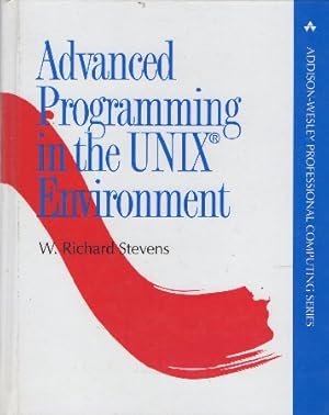 Immagine del venditore per ADVANCED PROGRAMMING IN THE UNIX ENVIRONMENT venduto da Librera Raimundo