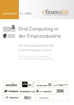 Seller image for Grid Computing in der Finanzindustrie: Ein Herausgeberband des D-Grid-Projekts FinGrid for sale by Antiquariat Armebooks