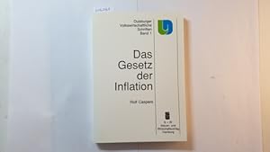 Bild des Verkufers fr Das Gesetz der Inflation : e. Studie zur Inflations- u. Wachstumsdynamik (Duisburger volkswirtschaftliche Schriften ; Bd. 1) zum Verkauf von Gebrauchtbcherlogistik  H.J. Lauterbach