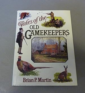 Seller image for Tales of the Old Gamekeepers for sale by Calluna Books