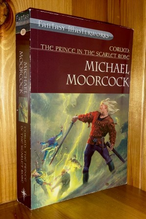 Seller image for Corum - The Prince In The Scarlet Robe: An omnibus in the 'Swords Of Corum' series of books for sale by bbs