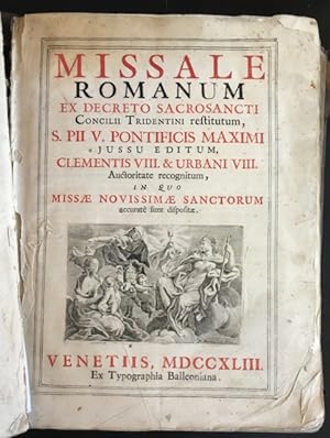Missale Romanum ex decreto sacrosancti Concilii Tridentini restitutum, S. PII V. Pontificis Maxim...